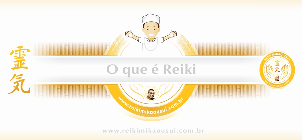 O que é Reiki O que é Reiki